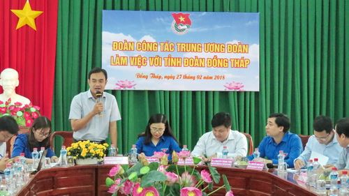   Trung ương Đoàn làm việc với Ban Thường vụ Tỉnh Đoàn Đồng Tháp